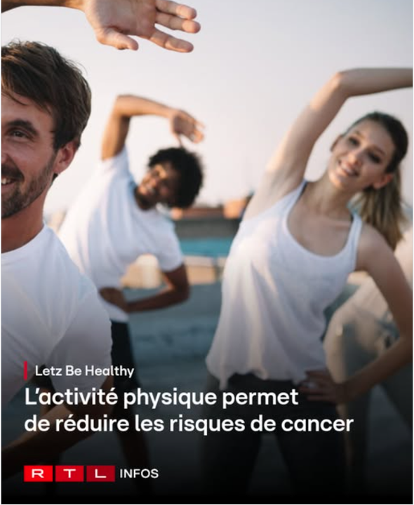 RTL Infos – L’activité physique permet de réduire les risques de cancer 